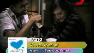 pasto  aku pasti kembali [upl. by Eirac179]