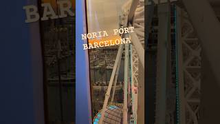 NORIA PORT BARCELONA Noria port Barcelona Navidad Barcelona [upl. by Dulcle527]