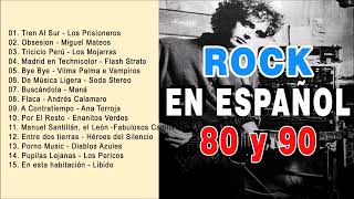 Rock En Español de los 80 y 90  Lo Mejor Del Rock 80 y 90 en Español [upl. by Yelsna]