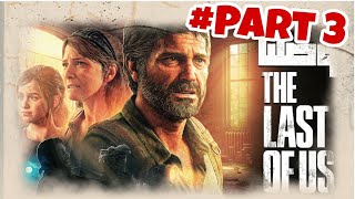 THE LAST OF US REMASTERED I PART 3 [upl. by Yleve]