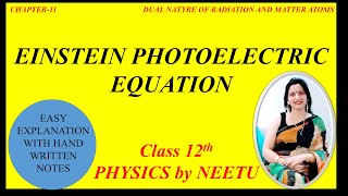 Einstein Photoelectric Equation  Class 12 physics Chapter 11 Dual Nature of Matter and Radiation [upl. by Bergin]