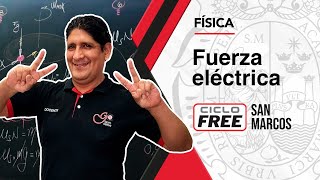 FÍSICA  Fuerza eléctrica CICLO FREE [upl. by Bickart]