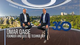 Luxembourg Official Interview with Omar Qaise OQ Technology [upl. by Lyns]