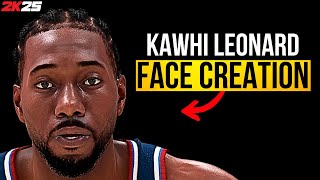 NEW Kawhi Leonard Face Creation NBA 2K25 [upl. by Dale]