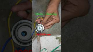 Motor experiment  bearing use  normal motor convert 1lakh rpm shorts [upl. by Kecaj70]