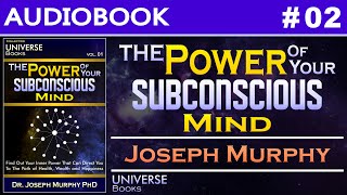 The Power Of Your Subconscious Mind Joseph Murphy Audiobook 02 [upl. by Ib685]