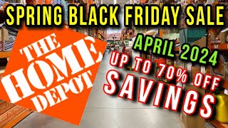 Home Depot Spring Black Friday Sale April 2024  Big Savings [upl. by Nevur]