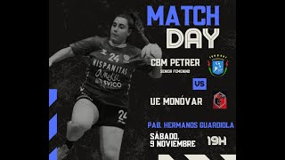 HISPANITAS BM PETRER  UNIO ESPORTIVA MONOVER Senior Femenino [upl. by Renny]