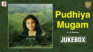 Pudhiya Mugam Jukebox  Evergreen Tamil Hit Songs  Evergreen Love Songs  ARRahman [upl. by Eisenstark117]