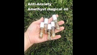 How to Make Anti Anxiety amethyst infused Magical Oil [upl. by Cr]