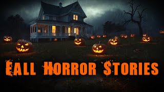 3 True DISTURBING Fall Horror Stories [upl. by Ridley]