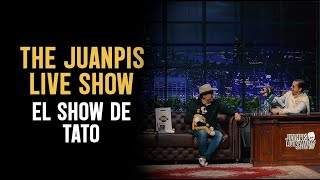 The Juanpis Live Show  Entrevista a El Show de Tato [upl. by Westphal238]