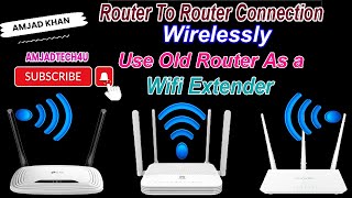 Extend Wifi Range With Another Router Wirelessly 2024 Amjad Tech4u [upl. by Nyladnar21]