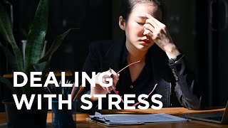 Dealing with Stress  01152024 [upl. by Kcirrej]