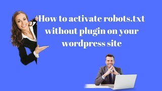 How to activate robots txt without plugin on your wordpress site  Rakesh Tech Solutions [upl. by Dyraj]