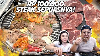 BAYAR 100000an BISA MAKAN STEAKBAKARANTOPPOKI SEPUASNYA [upl. by Uhsoj113]