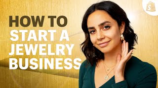 How To Start A Successful Jewelry Business No Experience Required [upl. by Clova603]