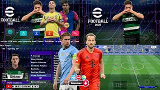 eFootball PES 2025 PPSSPP Download English Version Update New Kits 2425 amp New Transfers HD Graphics [upl. by Wil]