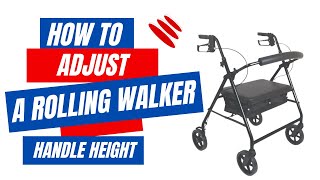 How to adjust a Rollator walker handle height [upl. by Namaj883]