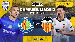 ⚽️ CARRUSEL MADRID  GETAFE CF vs VALENCIA CF  EN DIRECTO LaLiga 2324  Jornada 16 [upl. by Silin]