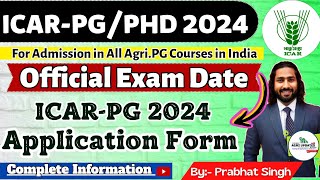 ICAR 2024 Exam Date Official 🔥  ICAR PGPHD 2024  ICAR PG 2024 Application Form  ICAR PGJRF 2024 [upl. by Ecirtemed]