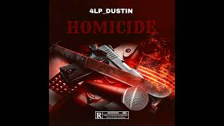 4LPDUSTIN HOMICIDE [upl. by Dougal294]