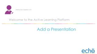 Adding a Presentation to Echo360 [upl. by Akemaj]
