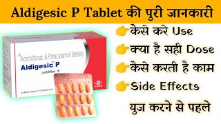 aldigesic p tablet uses  price  composition  dose  side effects  review  in hindi [upl. by Adlig]