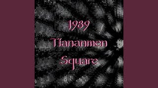 1989 Tiananmen Square [upl. by Maddis92]