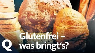 Das sagt die Forschung über den GlutenfreiTrend  Quarks [upl. by Anton923]