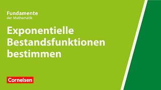 Exponentielle Bestandsfunktionen bestimmen  Fundamente der Mathematik  Erklärvideo [upl. by Ettesus]