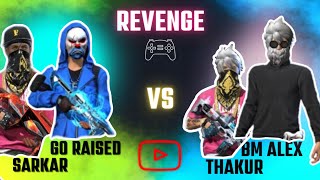 REVENGE IN Friendly CUSTOM MATCH🤯 raistar sarkar vs thakur biren [upl. by Ligriv]