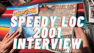 Street Low Magazine Issue 22 interview with Speedy Loc December 2001 [upl. by Shute]