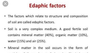 Edaphic factors Defination with various types of Edaphic factor Ediphicfactorsinformation [upl. by Eilraep519]