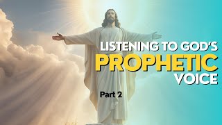 Listening to god’s prophetic voice part 2 Continued [upl. by Ettenad]