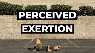 Intensity and Effort of Exercise  Perceived Exertion [upl. by Huxley]