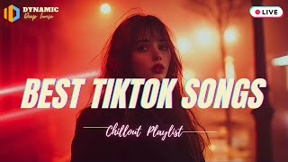 🎵Best TikTok Songs  New Tik Tok Songs Playlist 🍹Best songs 2024 updated weekly Playlist Hits [upl. by Anilorak759]