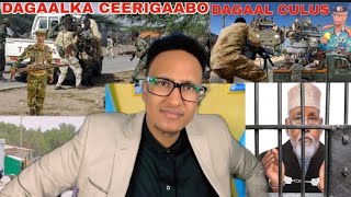 CEERIGAABO LAGA QAXAY GO’AANKA DAGAALKA AY QAATEEN DHULBAHANTE amp WARSANGELI AXMED MADOOBE WAARANKA [upl. by Nerad]