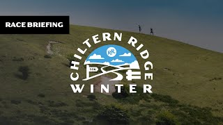 Race Briefing  Chiltern Ridge Winter 50K [upl. by Alexis]