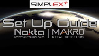 Nokta Simplex Set Up How To [upl. by Pratt702]