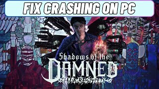 How To Fix Shadows of the Damned Hella Remastered Crashing or Crashing at Startup Error On PC [upl. by Stiegler366]