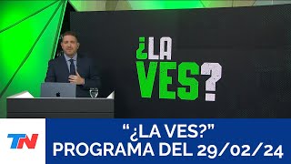 ¿LA VES Programa completo del 29022024 [upl. by Johppa]