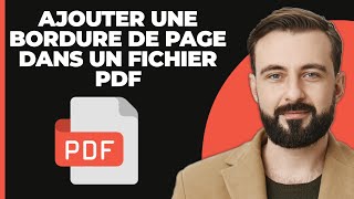 Comment Ajouter Une Bordure De Page Dans Un Fichier PDF Sur Mobile Facile [upl. by Krell]