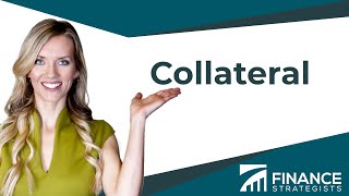 Collateral Under 2 Minutes  Finance Strategists  Your Online Finance Dictionary [upl. by Dlorah399]