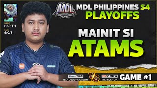 MAINIT SI ATAMS  TLAC VS TNCWR GAME 1 MDLPH S4 PLAYOFFS [upl. by Beverlie]