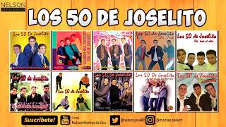 Los 50 de Joselito │Lo mejor de mejor [upl. by Atihcnoc303]