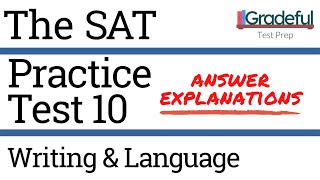 SAT Practice Test 10 Writing amp Language Section 2 Answer ExplanationsWalkthrough [upl. by Ettennor]