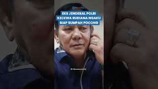 Eks Jenderal Polri Kecewa dengan Rudiana yang Ngaku Siap Sumpah Pocong Perwira Polisi Kok Gitu [upl. by Meghann]