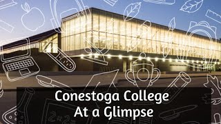 Conestoga College at a glimpse  Conestoga College Kitchener  Doon Campus  Student Life in Canada [upl. by Attenehs67]