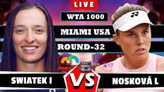 🔴 SWIATEK vs NOSKOVA Miami Open 2024 Round 64 Live Scores wta atp tennismiami [upl. by Ioves134]